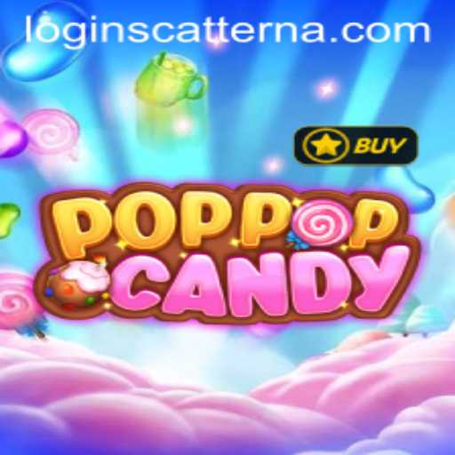 Dive into the Sweet World of POPPOPCANDY with Scatterna